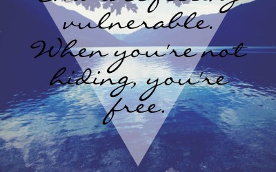 Why you should embrace feeling vulnerable (and other lessons in freedom)