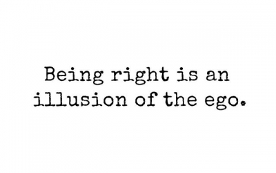 I am not here to be right