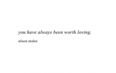 Worth loving