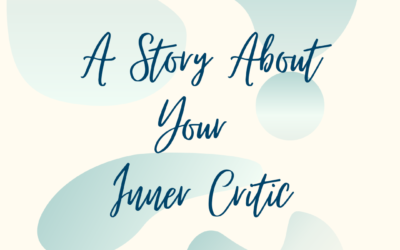 Understanding your Inner Critic